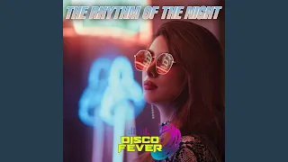 The Rhythm Of The Night