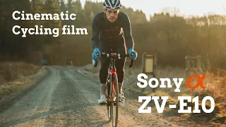 SONY ZV-E10 - Cinematic Cycling Footage 4K