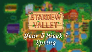 Stardew Valley Year 5 Week 1 (Spring) - Relaxing Gameplay | Longplay | No Commentary