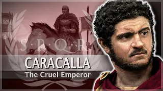 Caracalla - The Cruel Emperor #22 Roman History Documentary Series