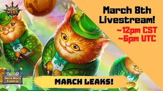 Mobile Leak Monday! | March 8th Live Stream | Hero Wars Central
