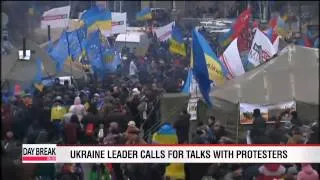Ukraine leader calls for talks with protesters