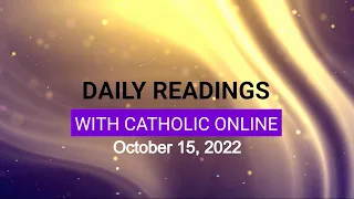 Daily Reading for Saturday, October 15th, 2022 HD