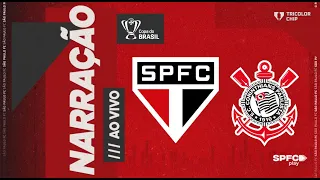COPA DO BRASIL | SÃO PAULO X CORINTHIANS | SPFC PLAY