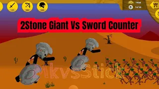 Stone Giant Vs Sword counter on insane! stick war legacy