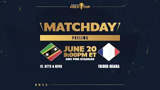 Concacaf Gold Cup 2023 | St. Kitts & Nevis vs French Guiana