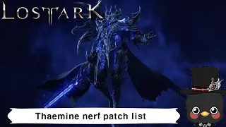 (KR)Lostark List of Thaemine patchs(nerf) & tips for thaemine clear step/party