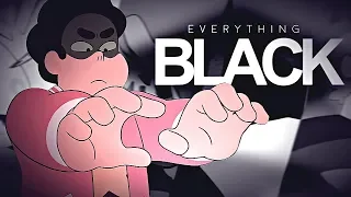 ❝ everything black ❞ | steven universe [FLASH WARNING]