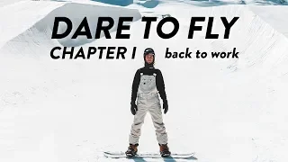 DARE TO FLY - Back To Work (Chapter 1)