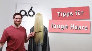 Tipps für lange Haare