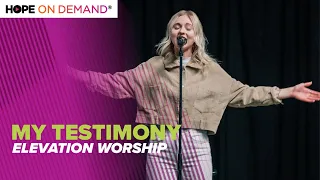 Elevation Worship "My Testimony" LIVE