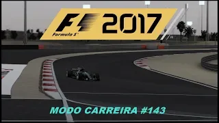 F1 2017 MODO CARREIRA #143 (BAHREIN):NA CALADA DA NOITE,OUTRO PÓDIO DIFÍCIL