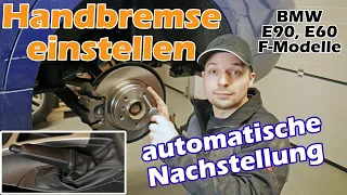 Handbremse einstellen / nachstellen am BMW E90 E91 E60 E91 F30 F10 3er 5er 7er X3 X5 X6