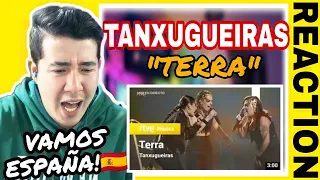 [FIRST TIME REACTION] Tanxugueiras - "Terra" | Benidorm Fest 2022 | La Gran Final