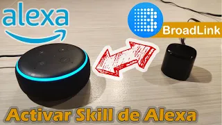 Conectar Alexa con la aplicación y dispositivos que funcionen con BroadLink Control universal