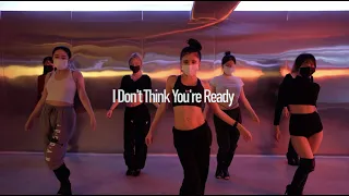 Tank - I Don't Think You're Ready | Cherry Choreography