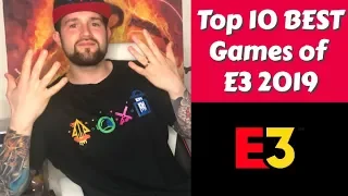 Top 10 BEST Games of E3 2019