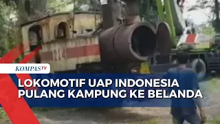 2 Lokomotif Uap di Indonesia Pulang Kampung ke Belanda untuk Direnovasi