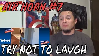 Air Horn #7 Compilation- Try Not To Laugh