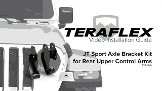 JT Extended-Travel Axle Bracket Kit Install | TeraFlex