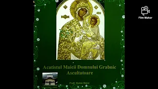 Acatistul Maicii Domnului Grabnica Ascultatoare (Nou).  Marian Moise☆Abonati-va la canalul meu☆