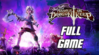 Tiny Tina's Assault on Dragon Keep - Full Game Gameplay Playthrough (PC)