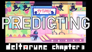 Deltarune Chapter 3 Prediction (Deltarune Theory)