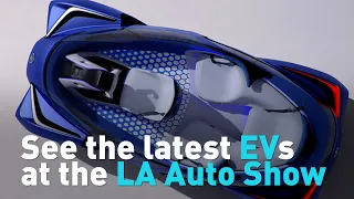 See the latest EVs at the LA Auto Show