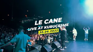 LE CANE LIVE @KURUÇEŞME