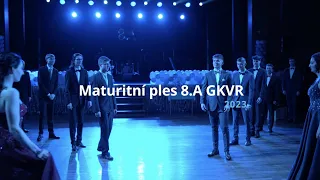 Maturitní ples 2023 | 8.A GKVR, Hlinsko