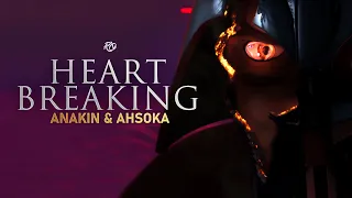 Anakin & Ahsoka  |  Heartbreaking