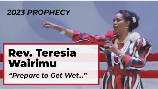 ⚠️ 2023 BOMBSHELL EXPLOSIVE NEW PROPHESY SHAKES KENYA- REV. TERESIA WAIRIMU