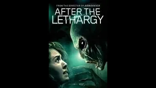 AFTER THE LETHARGY Official #1#Trailer 2019 Horror Movie HD