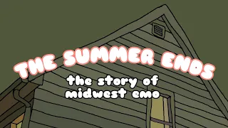 The Summer Ends: The Story of Midwest Emo