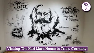 Visiting The Karl Marx House in Trier, Germany