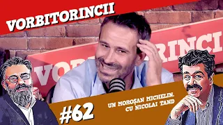 Podcast Vorbitorincii 62. Un moroșan Michelin. Cu Nicolai Tand