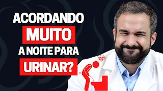 ACORDANDO MUITO À NOITE PARA URINAR? | DR. MATHEUS AMARAL - UROLOGISTA