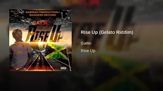 Gatlin - Rise up