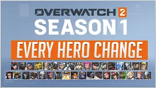 Overwatch 2 - EVERY HERO CHANGE for SEASON 1