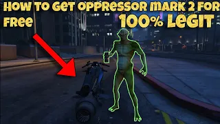 How to get free oppressor Mark 2 100% legit