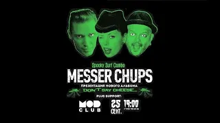 "MESSER CHUPS" Live @ "MOD" Club on 25.09.20 (St.- Petersburg)