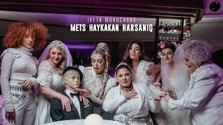 Iveta Mukuchyan - Mets Haykakan Harsaniq