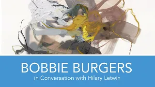 Bobbie Burgers in Conversation with Hilary Letwin