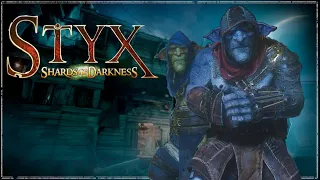 01. Styx Shards of Darkness - Пролог. Город воров.