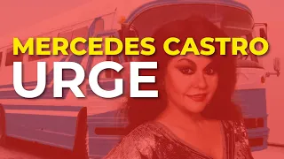 Mercedes Castro - Urge (Audio Oficial)