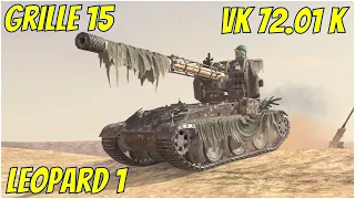 Grille 15, Leopard 1 & VK 72.01 K ● WoT Blitz