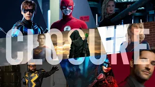 Arrowverse - Closure