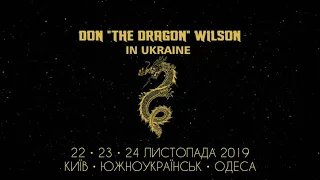 Don THE DRAGON Wilson in Ukraine