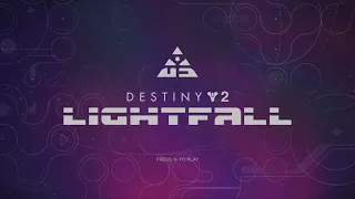 Destiny 2 - Lightfall New Loading Screen and Music