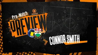 Connor Smith Pre-Match | Solihull Moors